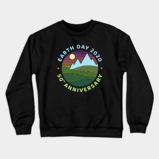 Earth Day 2020 50th Anniversary! Crewneck Sweatshirt